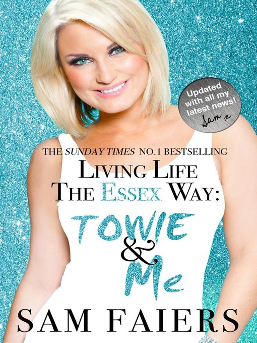 Title details for Living Life the Essex Way by Sam Faiers - Wait list
